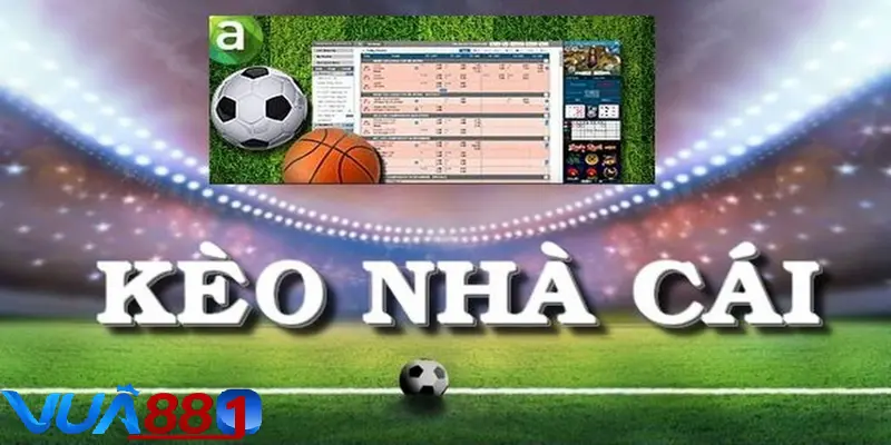 Kèo bóng đá nhà cái VUA88 - Hướng dẫn soi kèo chuẩn 2025